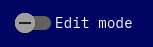 Edit mode switch